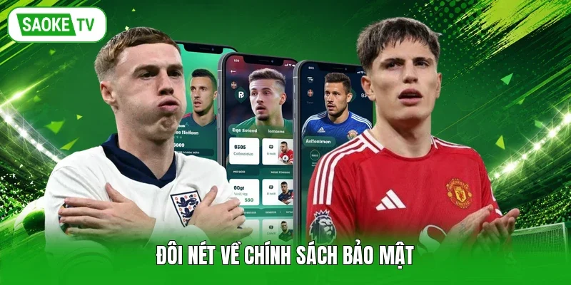 Đôi nét về chính sách bảo mật